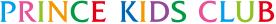 PRINCE KIDS CLUB